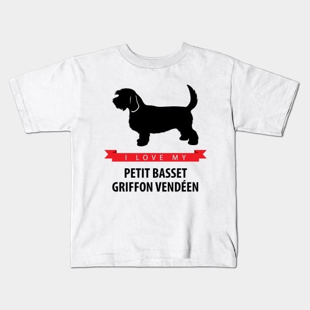 I Love My Petit Basset Griffon Vendeen Kids T-Shirt by millersye